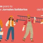09.04.2024 Inscripciones a los Jornales Solidarios van hasta este jueves 11 de abril